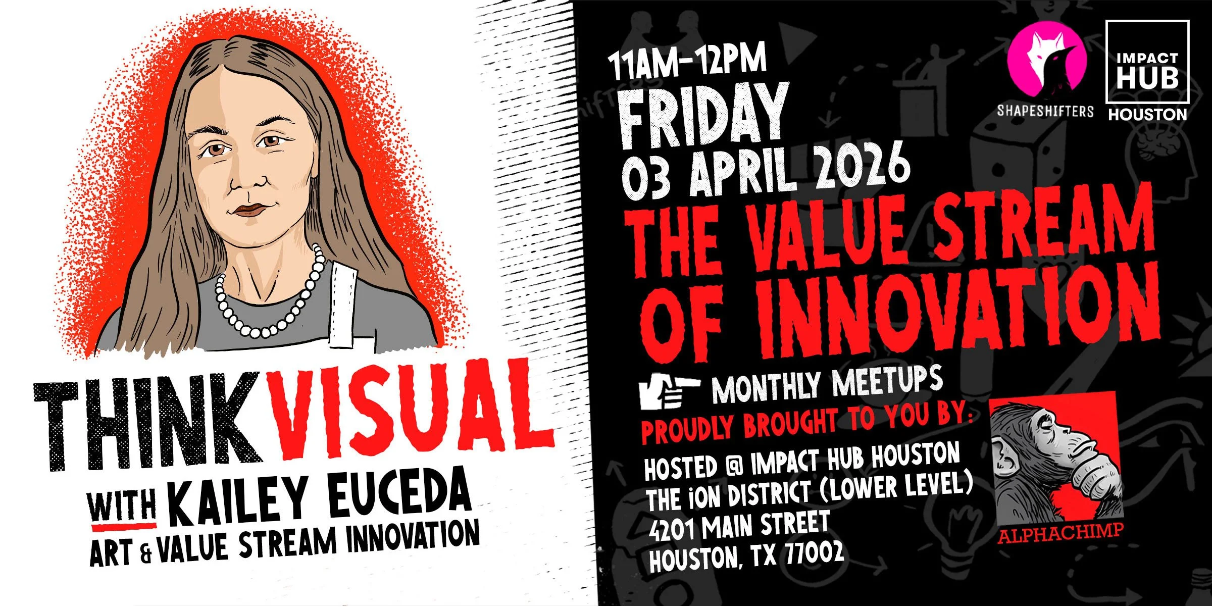 Think Visual Houston with Kailey Euceda: the Value Stream