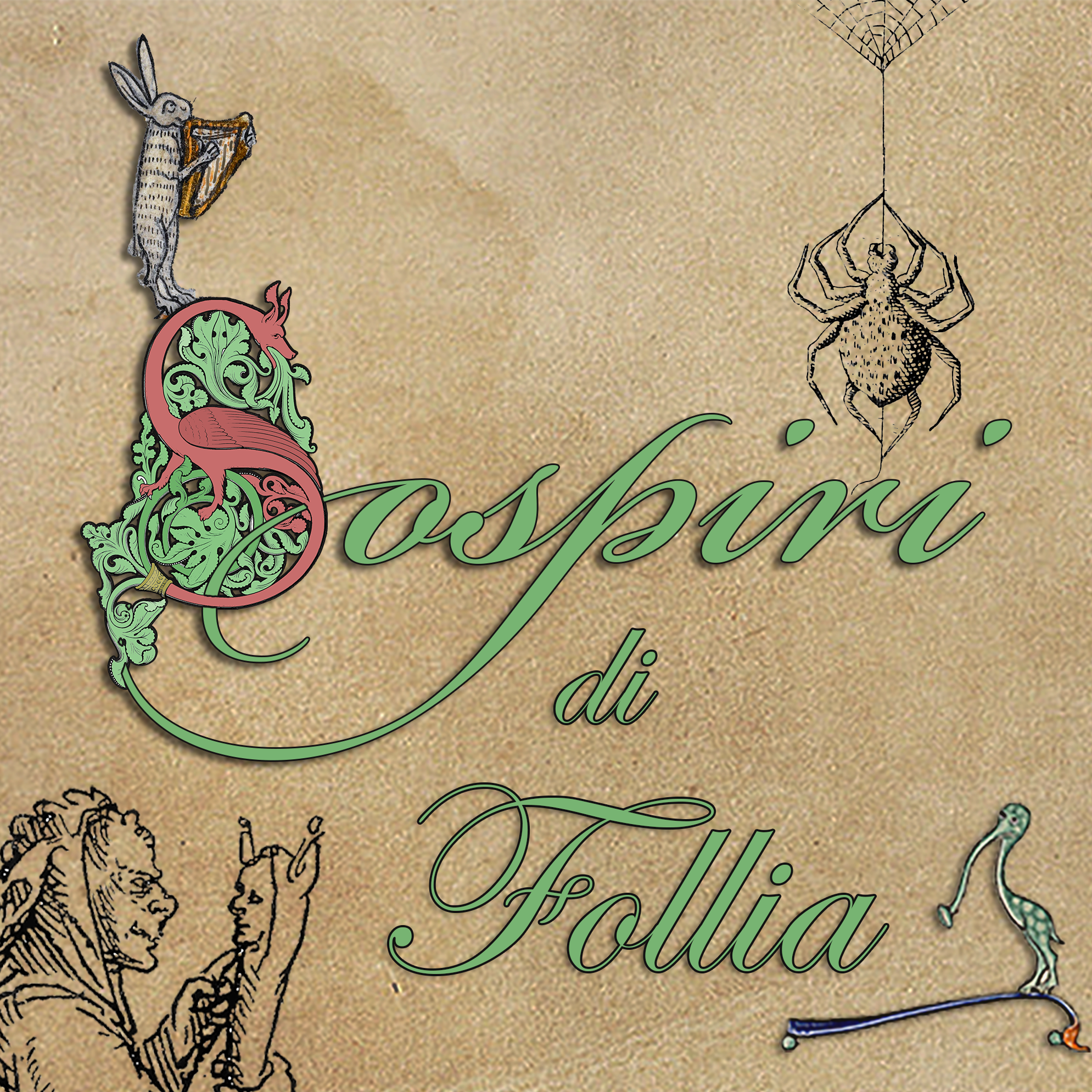 Sospiri di Follia - Wednesday, June 17 at 7:00 P.M. • Sundin Hall
