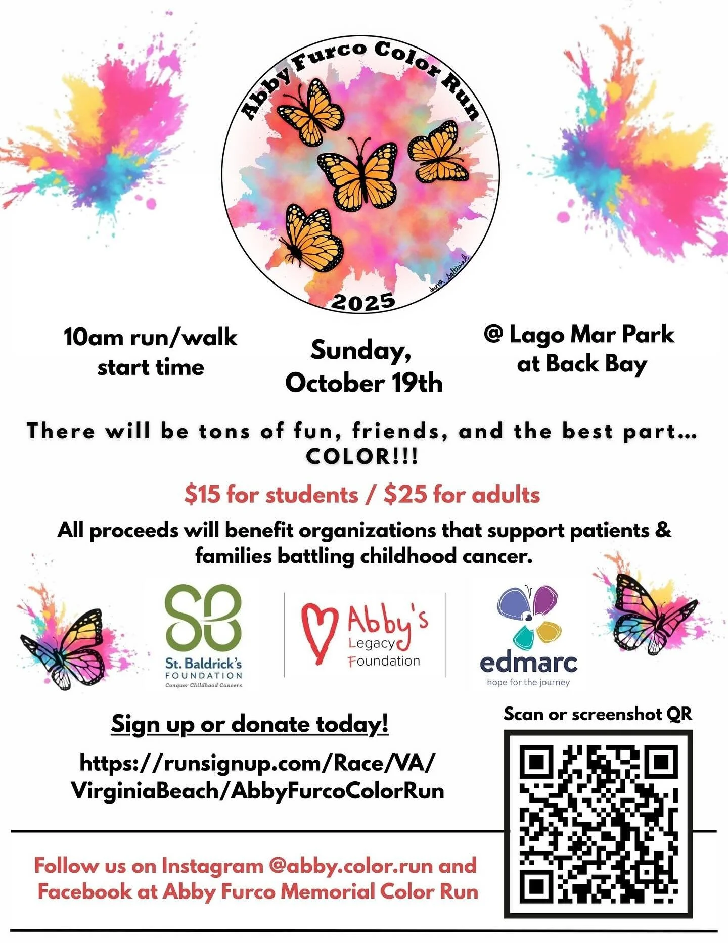 JOIN US! Sunday, October 19th for the @abby.color.run 100% community funded, managed by students - all for charity, supporting ALL childhood cancer fighters. Register TODAY / before Oct 6 to secure your tshirt size & swag! See you then! Link in b