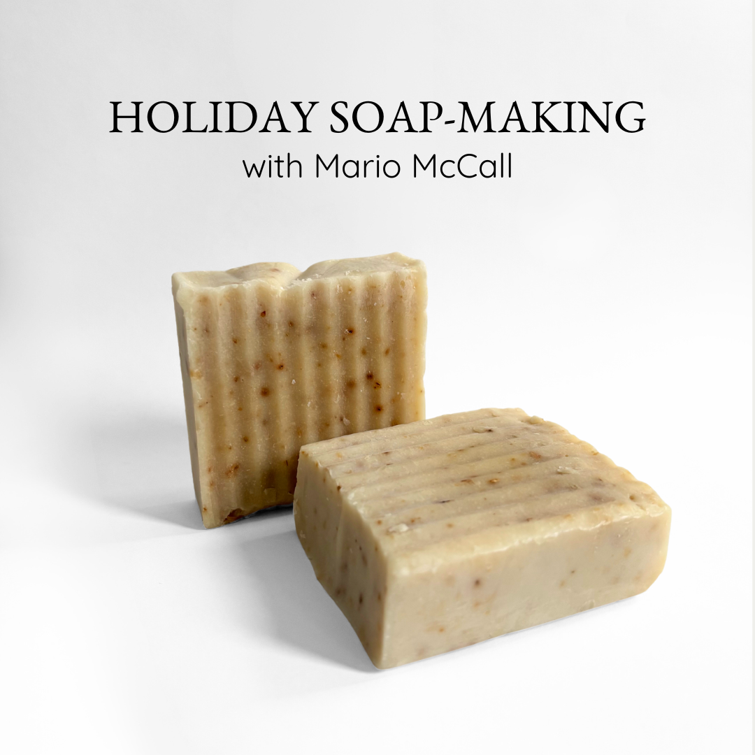 Holiday Soap Making Class