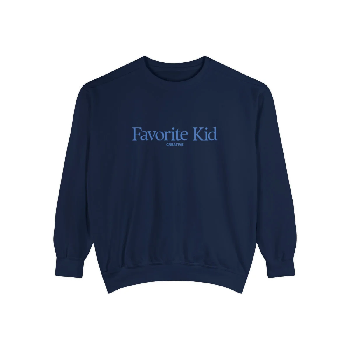 Favorite Grown Up Sweatshirt