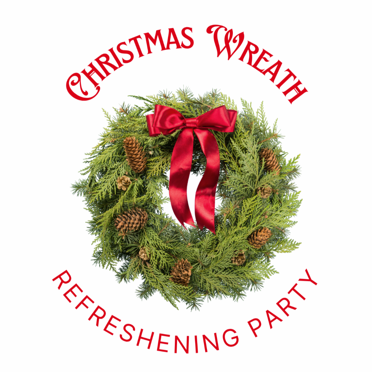 Christmas Wreath Refreshening Party