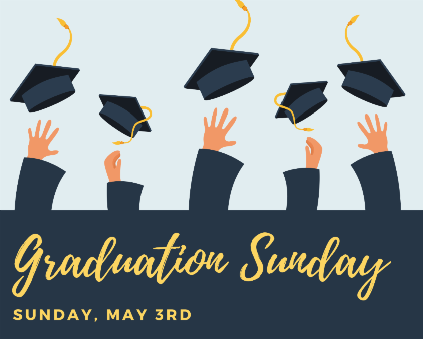 Graduation Sunday