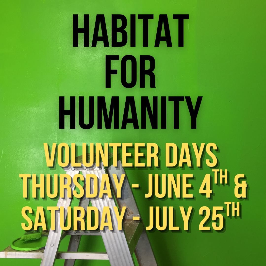 Habitat for Humanity Volunteer Days