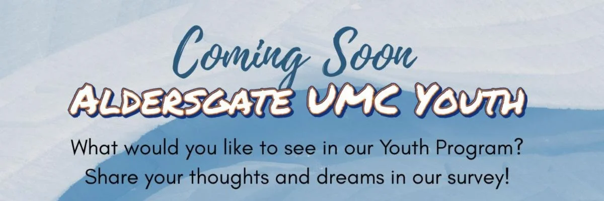 A promotional banner for the upcoming Aldersgate UMC Youth program featuring a sky and water background, with text inviting youth to share their ideas and dreams for the program.