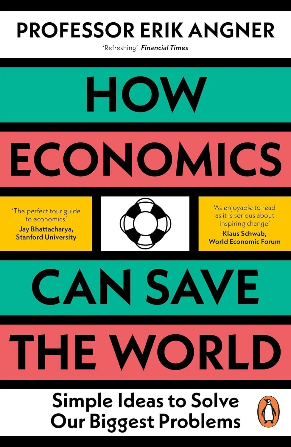 Cover of How Economics Can Save the World