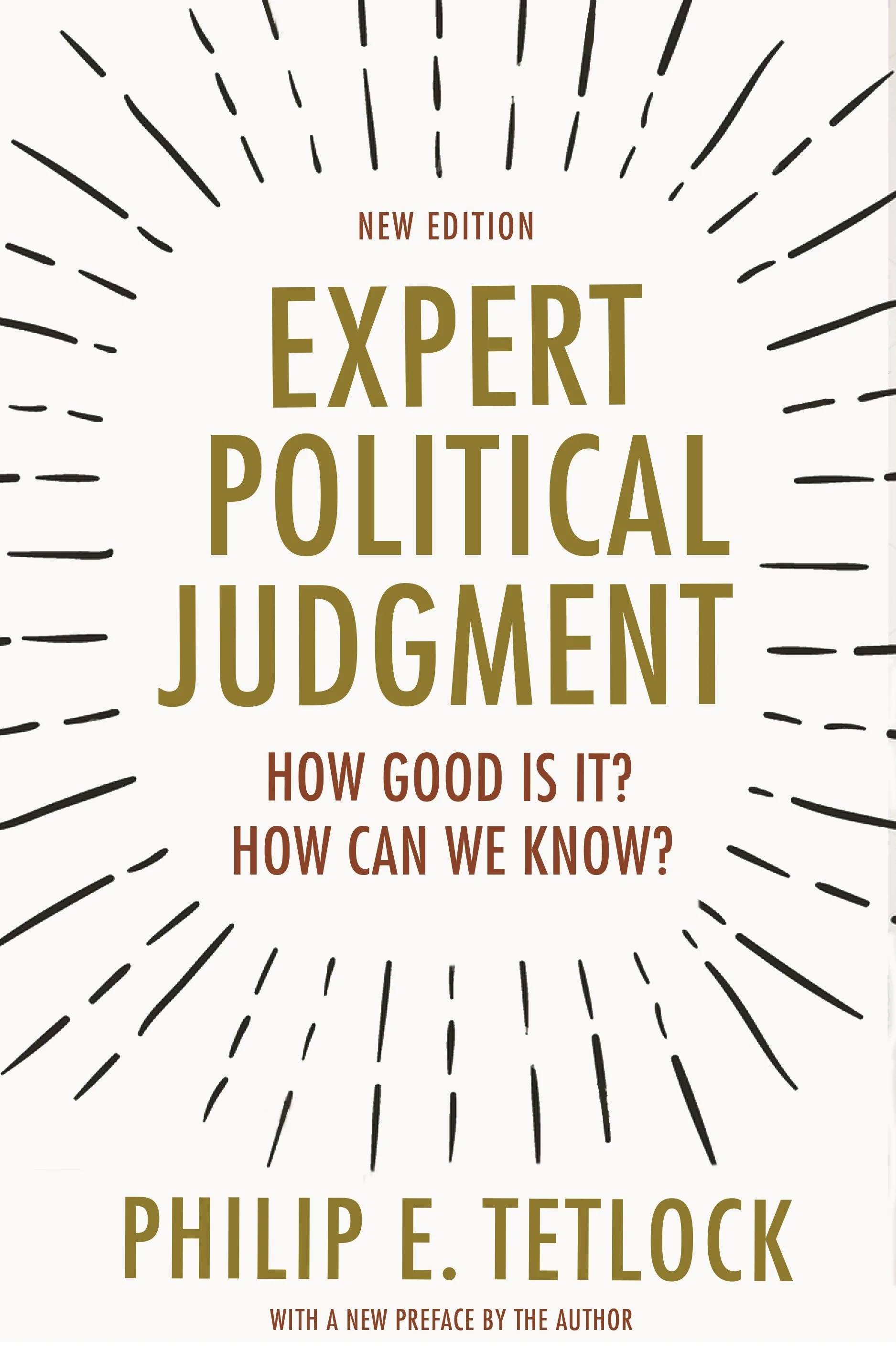 Cover for Expert Political Judgment by Philip E. Tetlock (Princeton University Press)