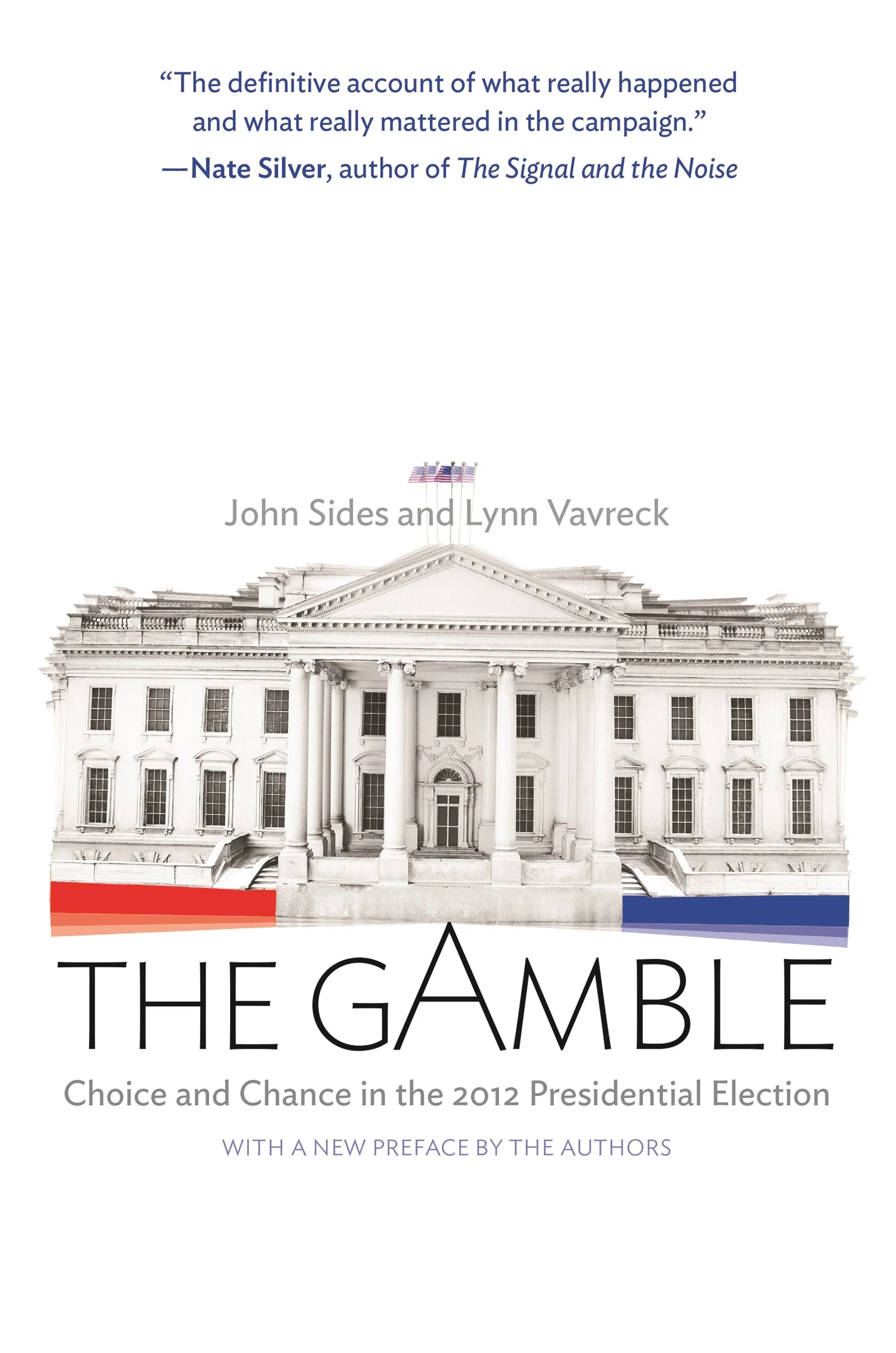 Cover for The Gamble by John Sides and Lynn Vavreck