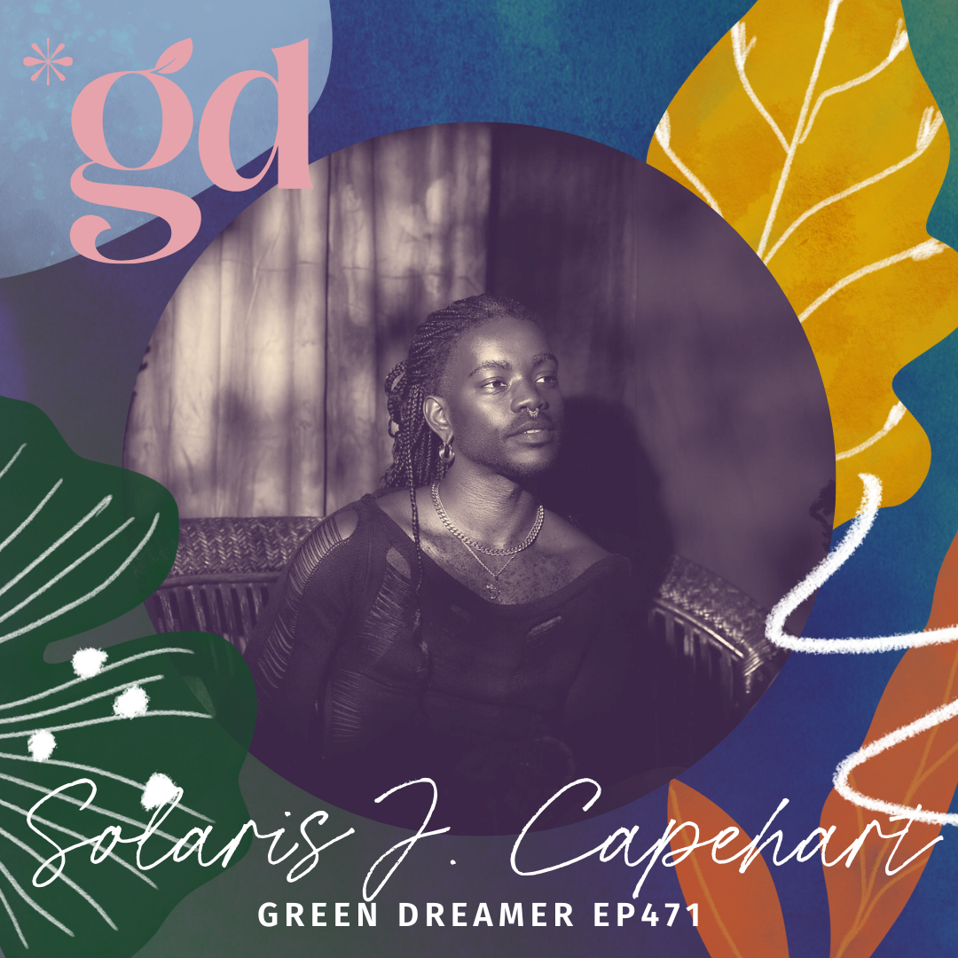 Solaris J Capehart on Green Dreamer