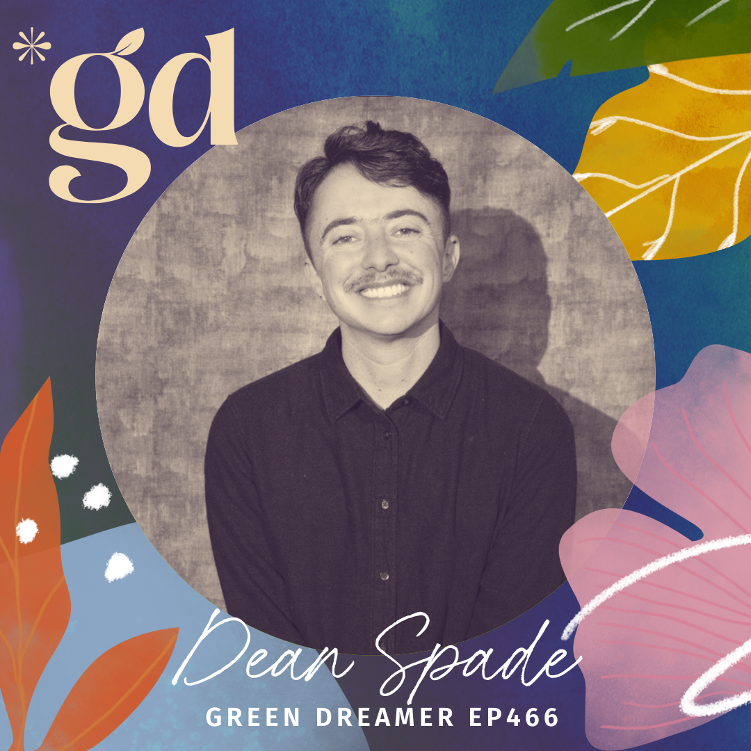 Dean Spade on Green Dreamer