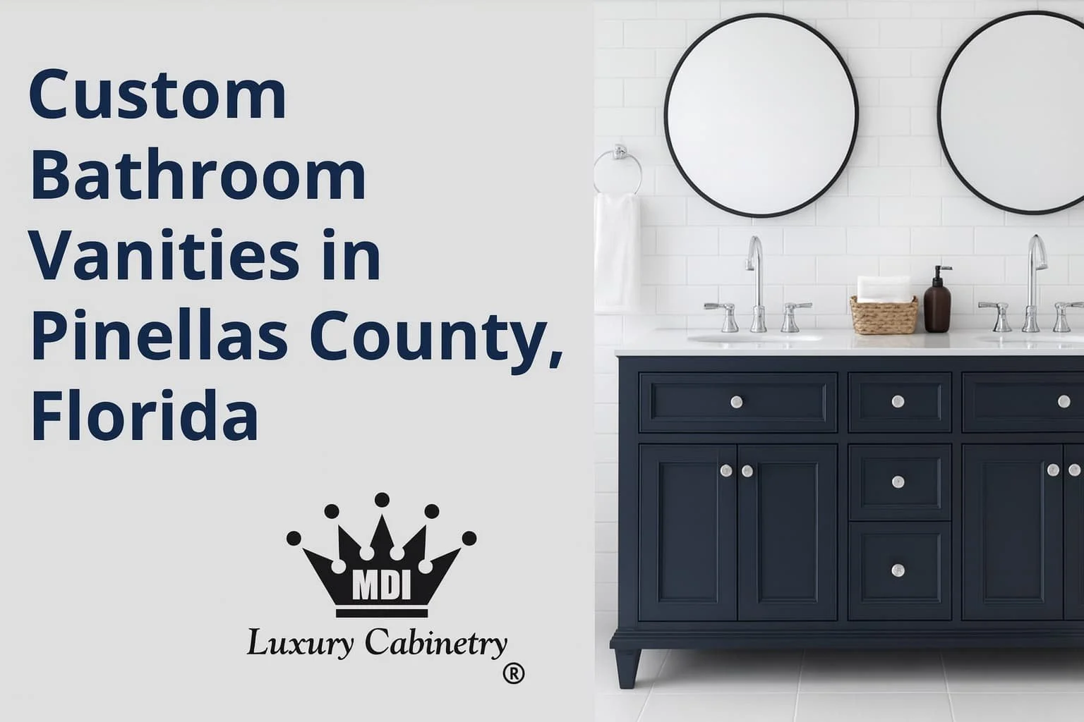 Custom Bathroom Vanities in Pinellas County, Florida