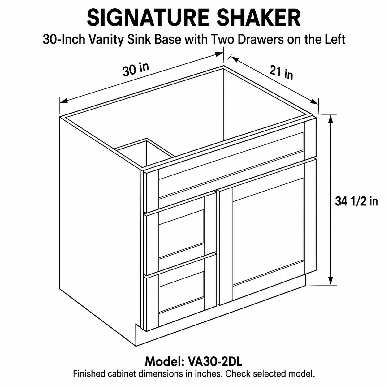 Signature Shaker 30-Inch Vanity Sink Base with Two Drawers on the Left dimensions and configuration