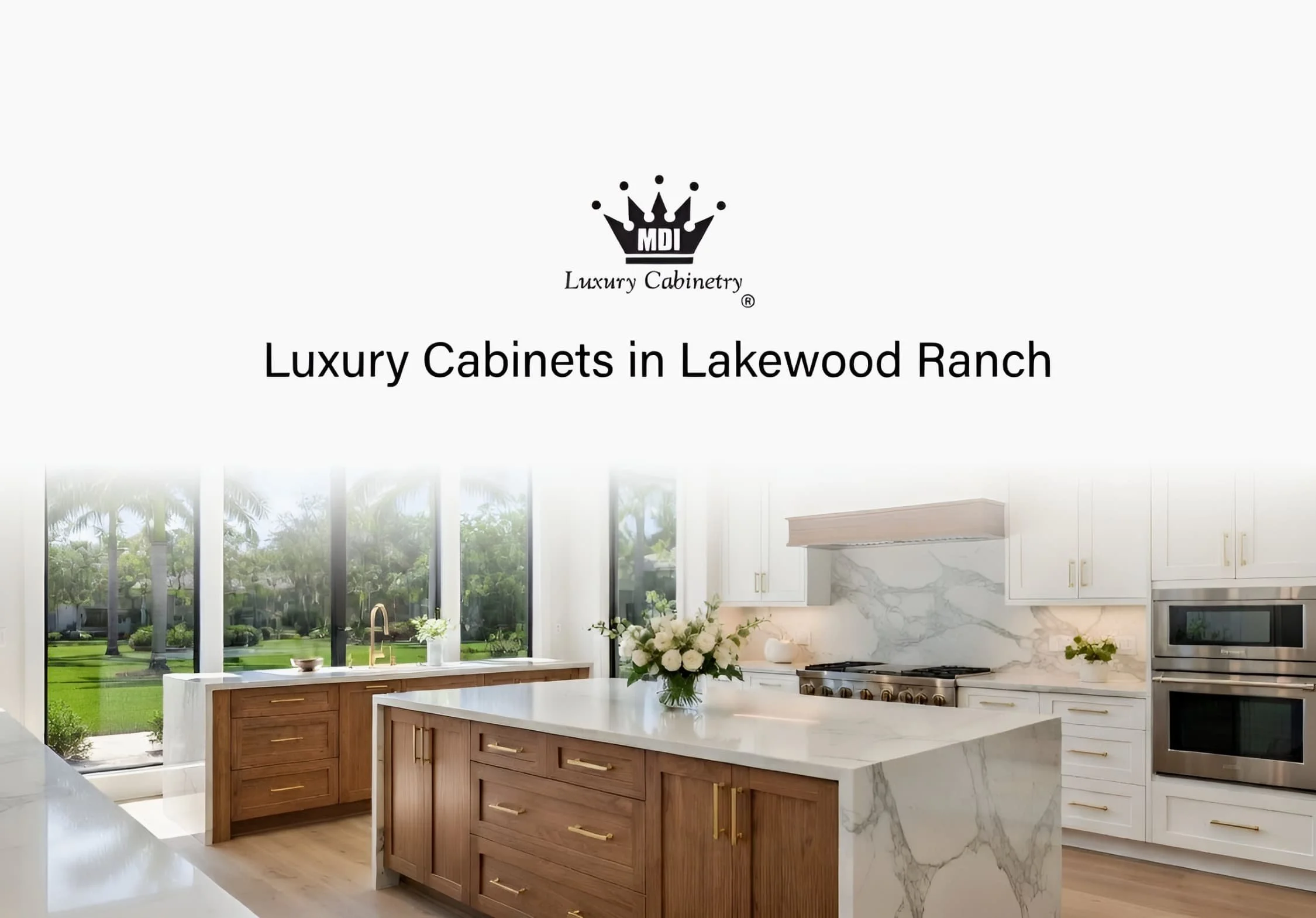 MDI Luxury Cabinetry - Luxury Cabinets in Lakewood Ranch