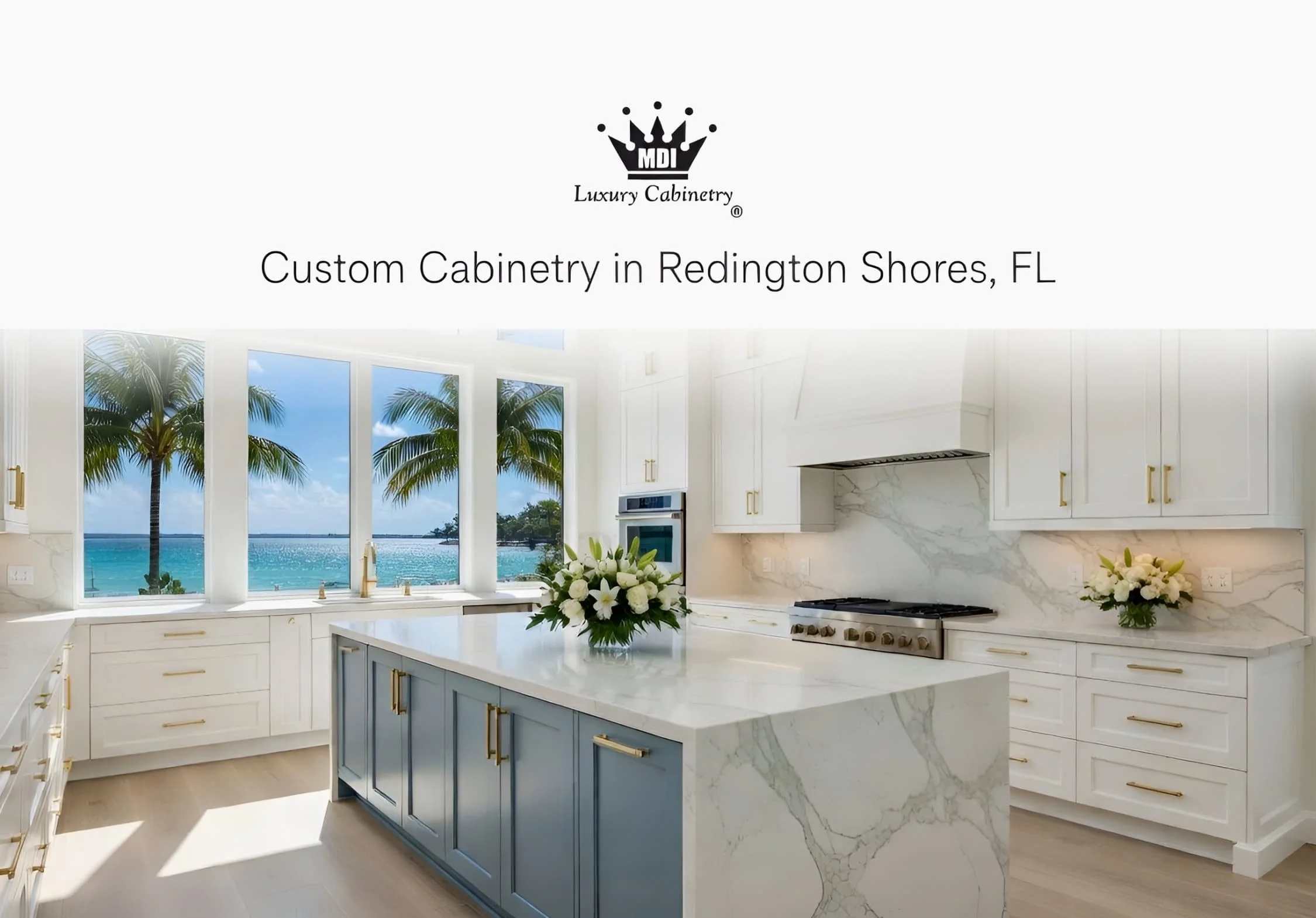 MDI Luxury Cabinetry - Custom Cabinetry in Redington Shores, FL