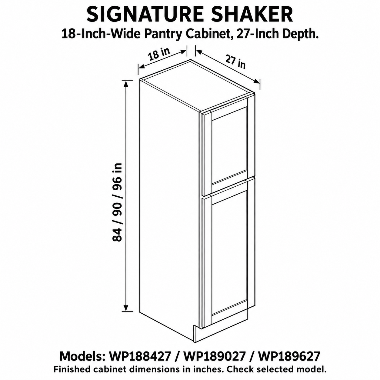 Signature Shaker 18-Inch-Wide Pantry Cabinet, 27-Inch Depth dimensions and configuration