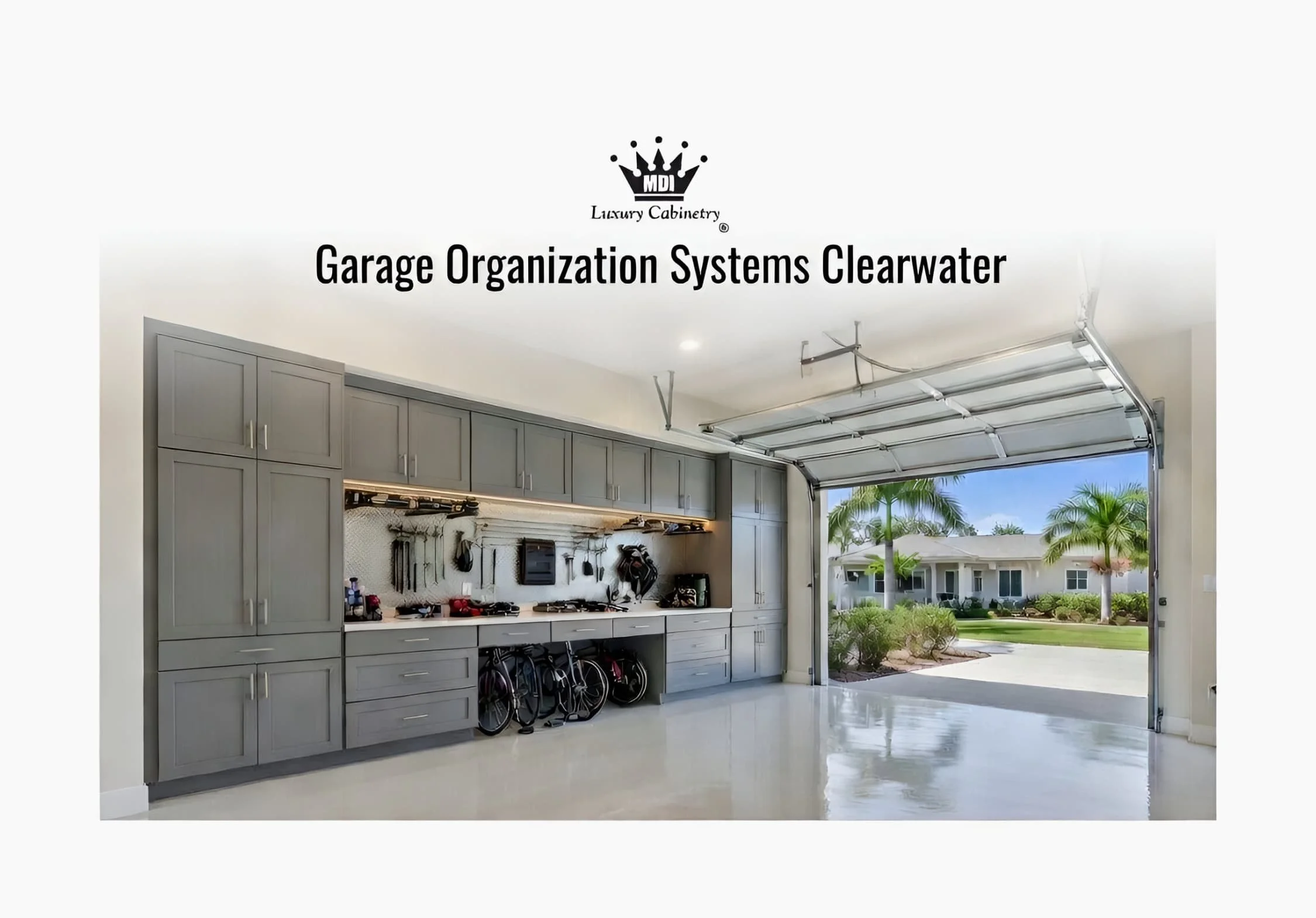 MDI Luxury Cabinetry - Garage Organization Systems Clearwater