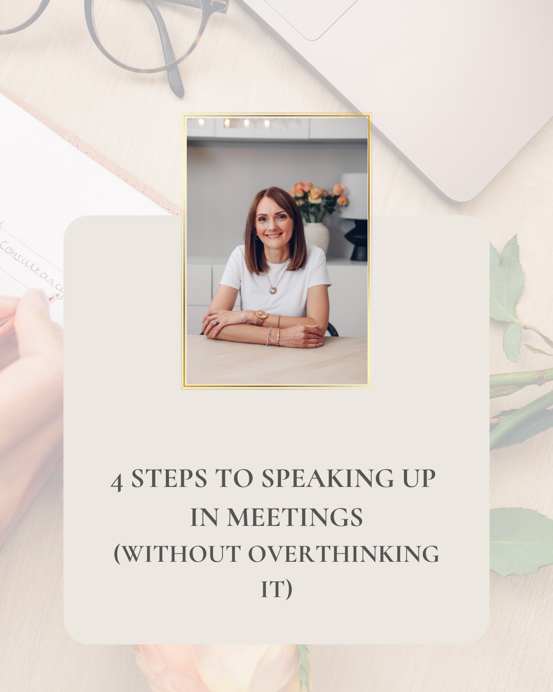 4 STEPS TO SPEAKING UP IN MEETINGS (2).png