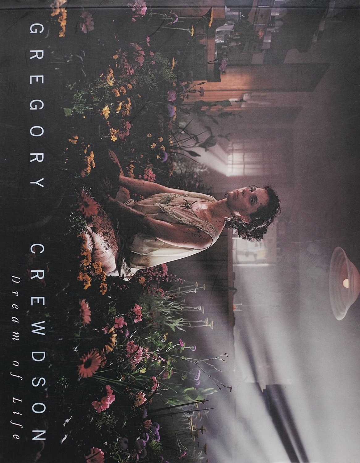 Dream of Life. Gregory Crewdson — Paul Reas Books