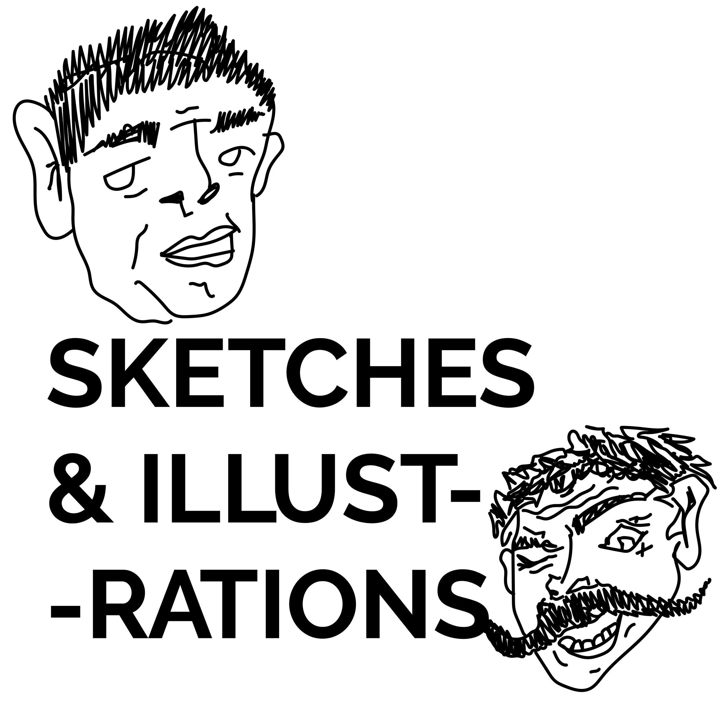 Sketches & Illustrations