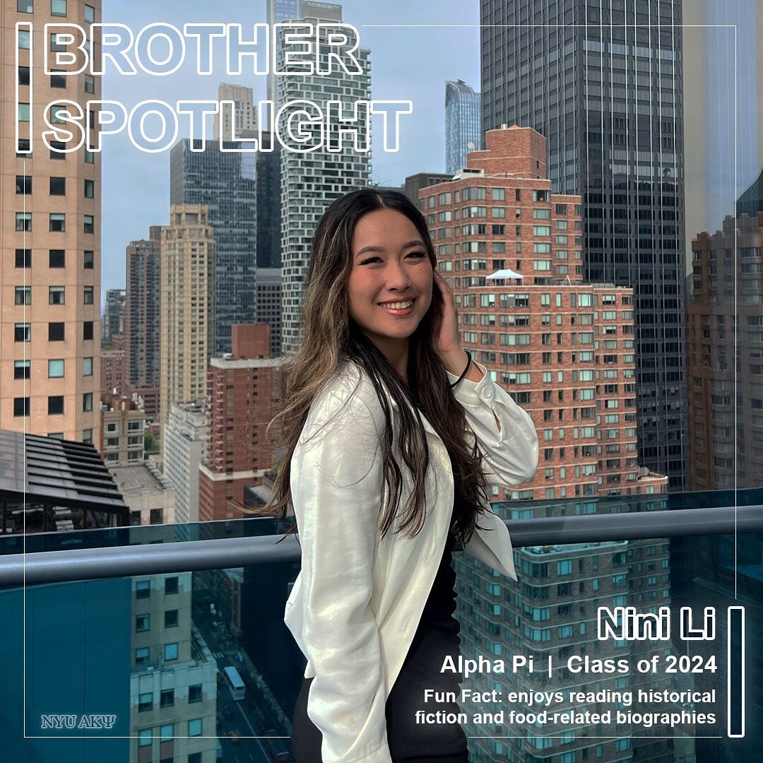 Meet Brother Nini Li of the Alpha Pi class! She&rsquo;s a senior with a finance and sustainable business concentration. She&rsquo;ll be a full-time associate consultant at EY-Parthenon next year. Fun fact, Nini really enjoys reading historical fictio