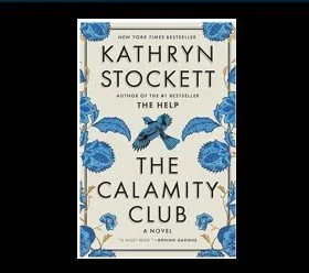 Page Turners Book Club: The Calamity Club by Kathryn Stockett