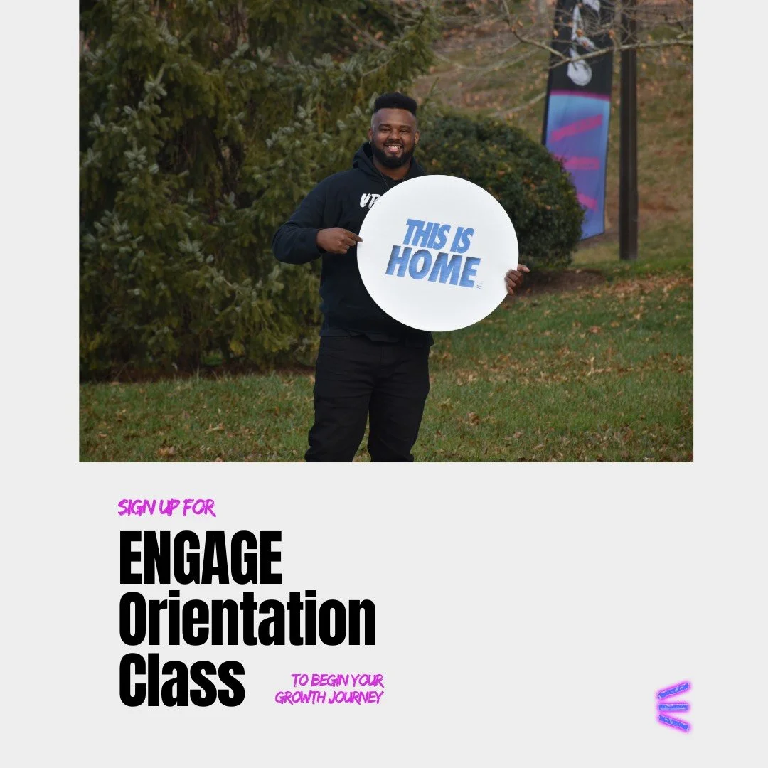 ENGAGE Orientation class