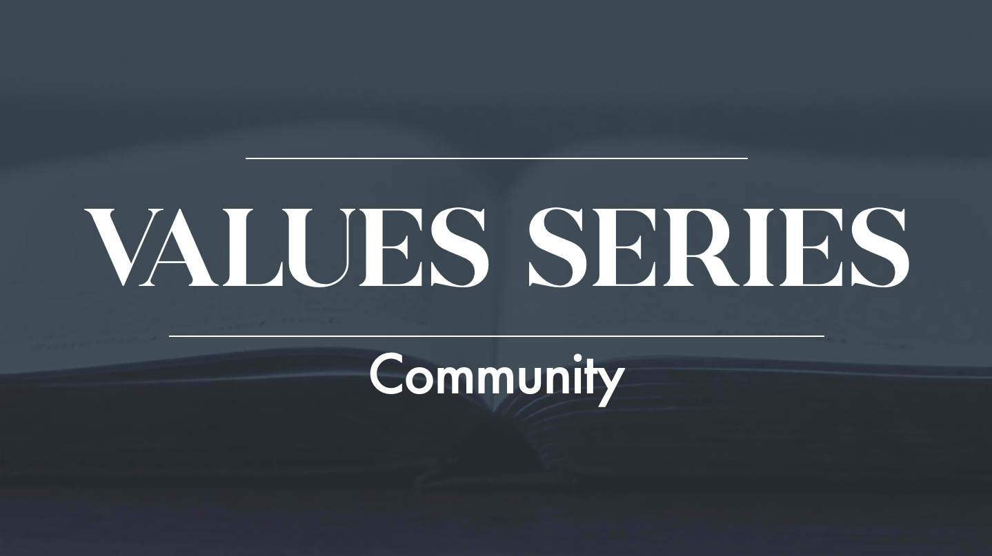 Values Series - Community