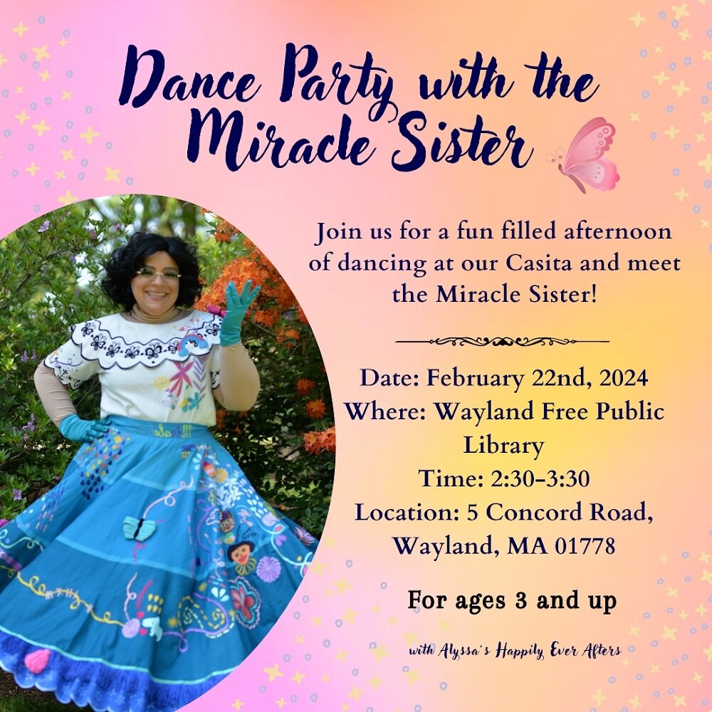 Come dance to your favorite songs with the Miracle Sister at the @wayland_library! 🦋🕯️💖
When: February 22, 2024
Time: 2:30-3:30
Where: @wayland_library
For ages 3 and up!
We hope to see you there!!!
📸: @infinitybeyondcharacterent 💖
#funpar