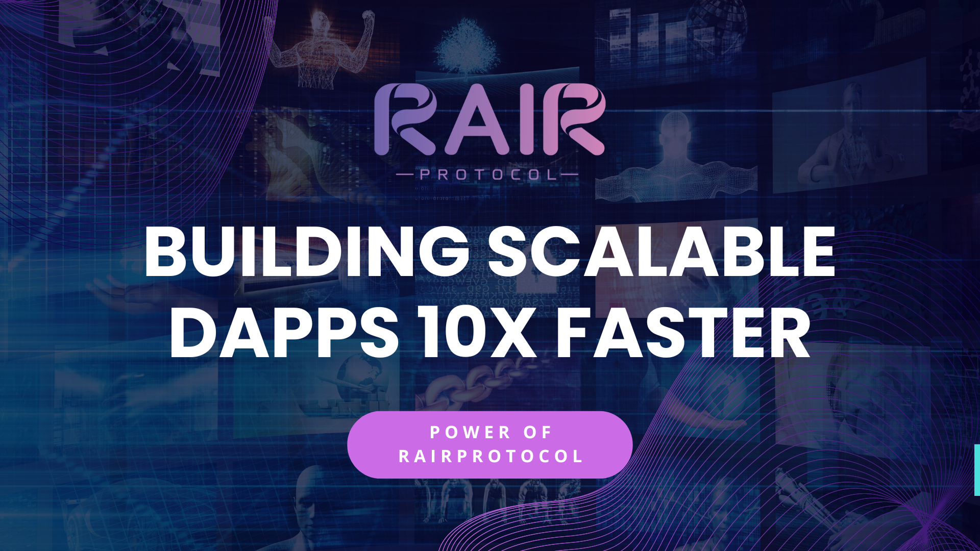 Build Scalable dApps 10x Faster with RAIRprotocol