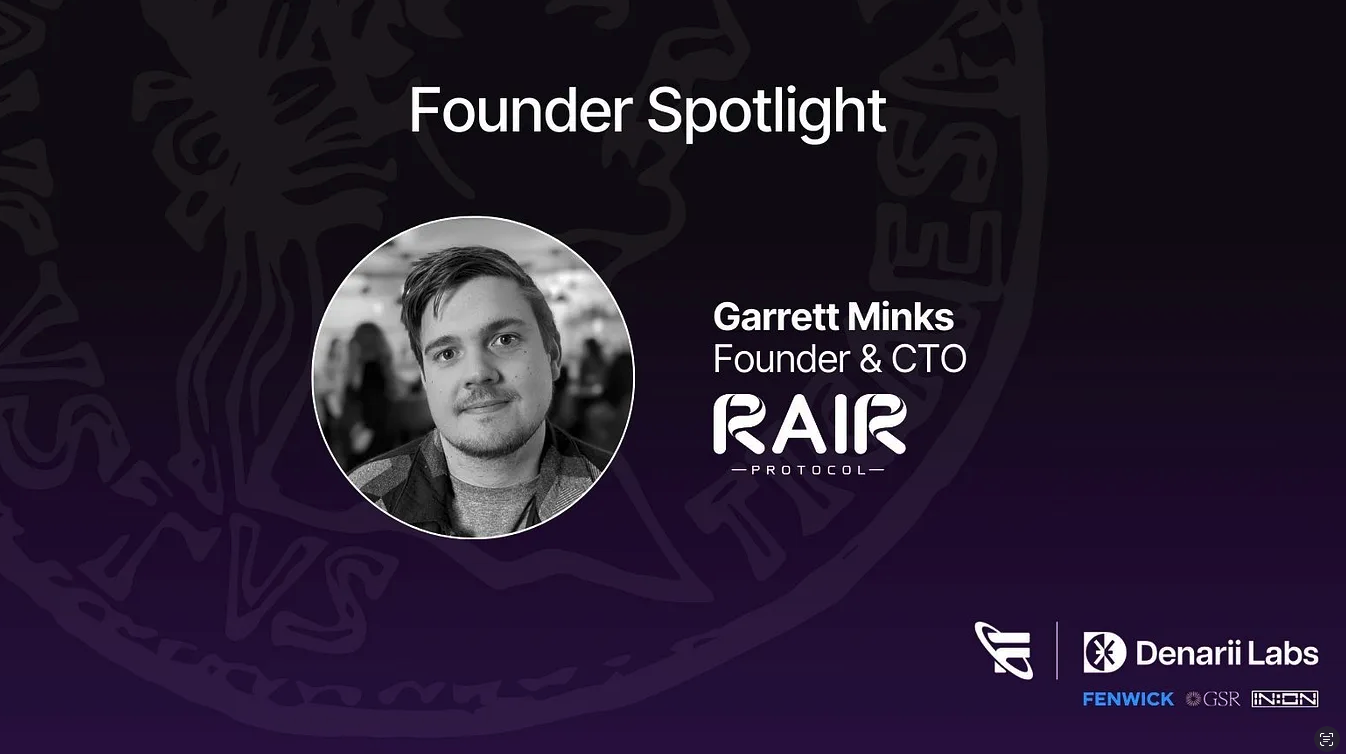 Project Spotlight: Garrett Minks Founder and CTO of RAIRprotocol