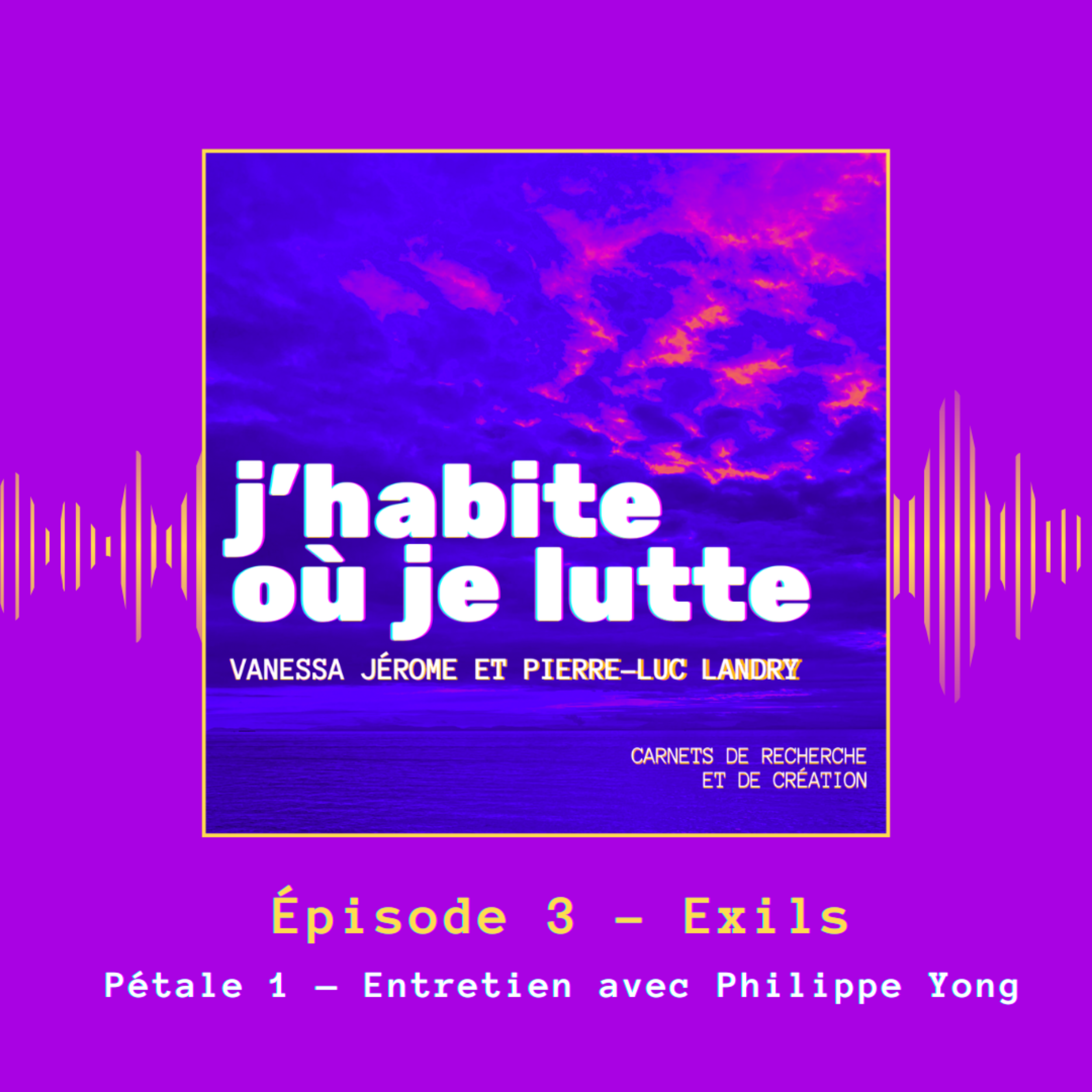 Épisode 3 — Pétale 1 — Entretien avec Philippe Yong