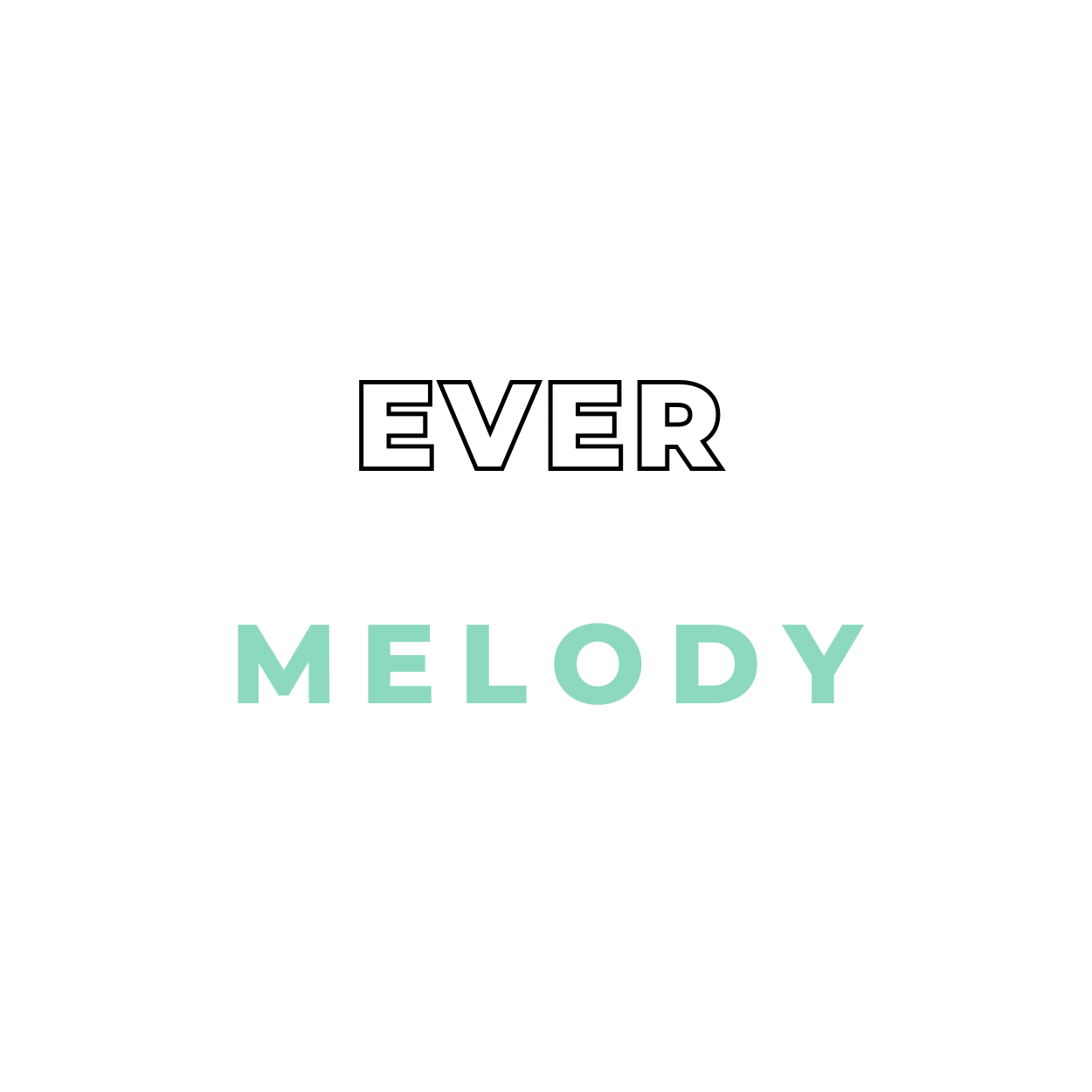EverMelody