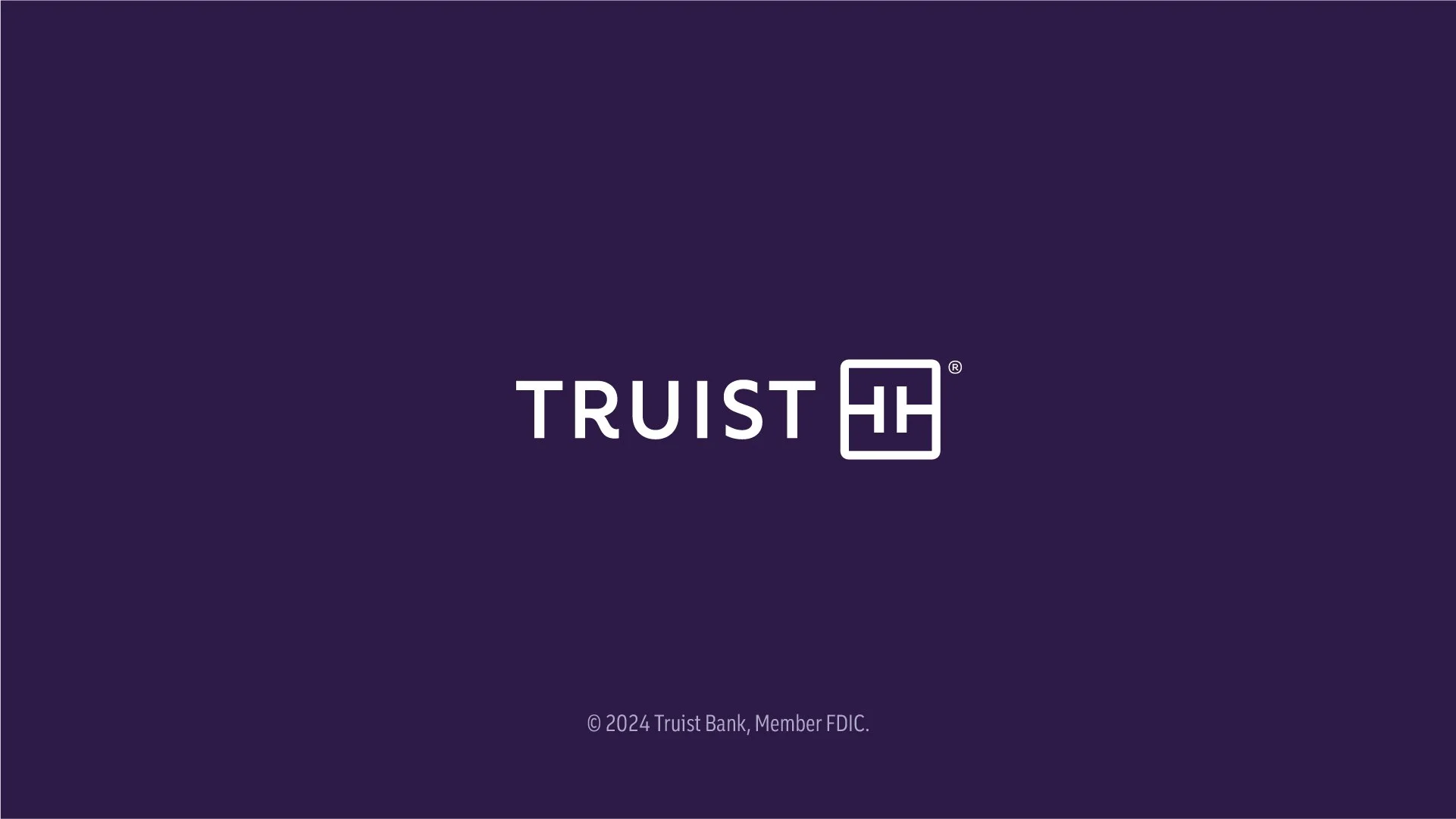 VO: Contact your Truist relationship manager or treasury consultant for more information on fraud protection.
  
Music fades out.