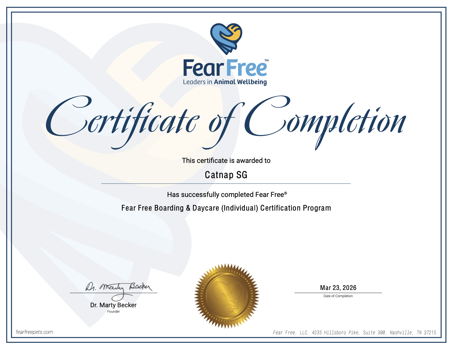 Certificate of completion awarded to Catnap SG for completing Fear Free Boarding & Daycare Certification Program, dated March 23, 2026, signed by Dr. Marty Becker.