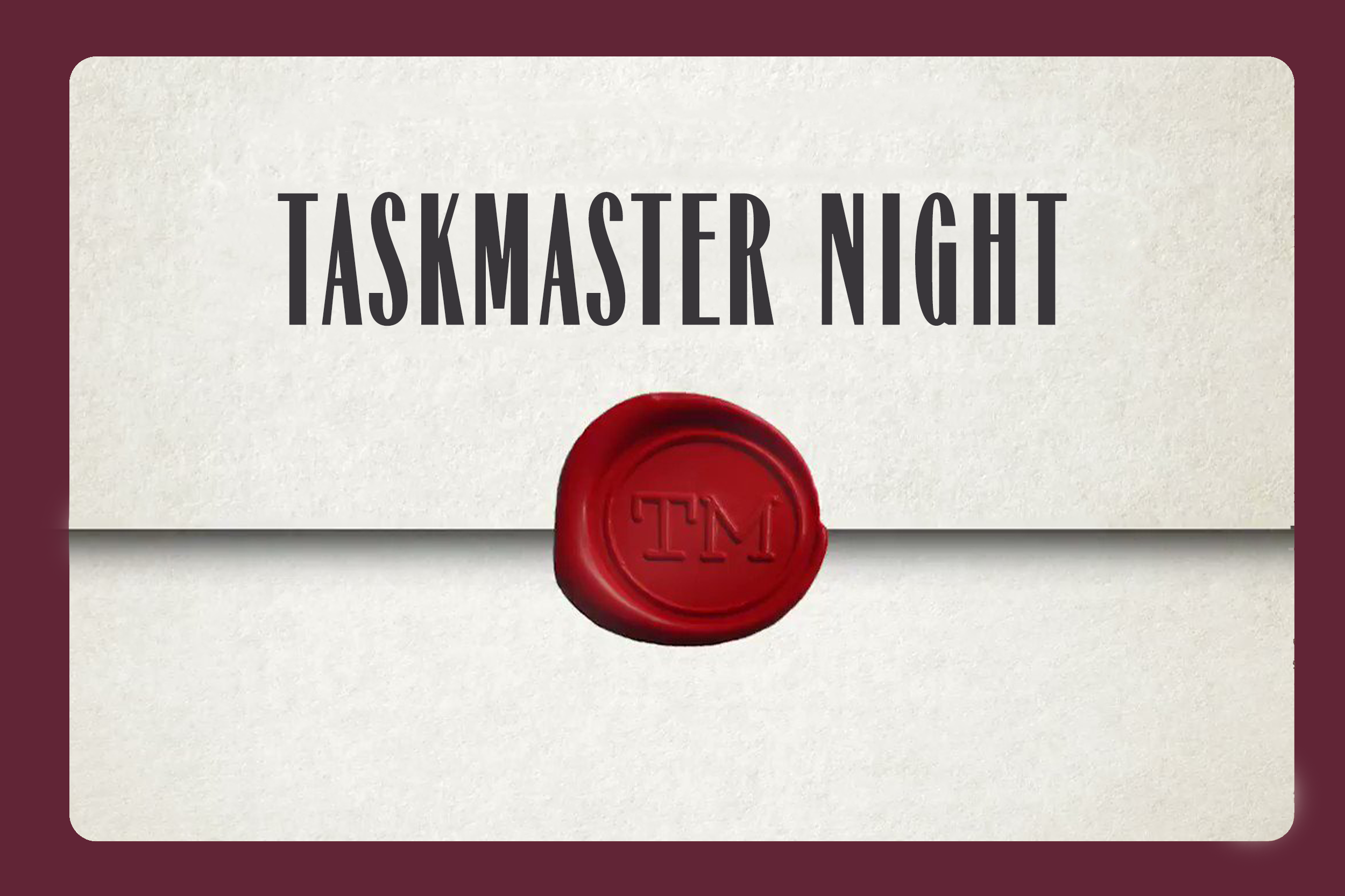 TASKMASTER NIGHT WED 19 JUN The National Hotel