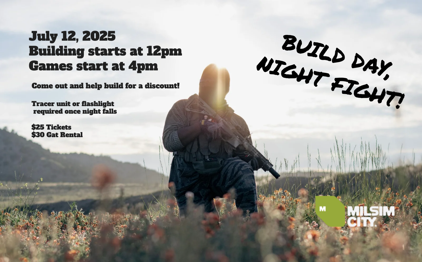 Build in the Day, Fight in the Night!