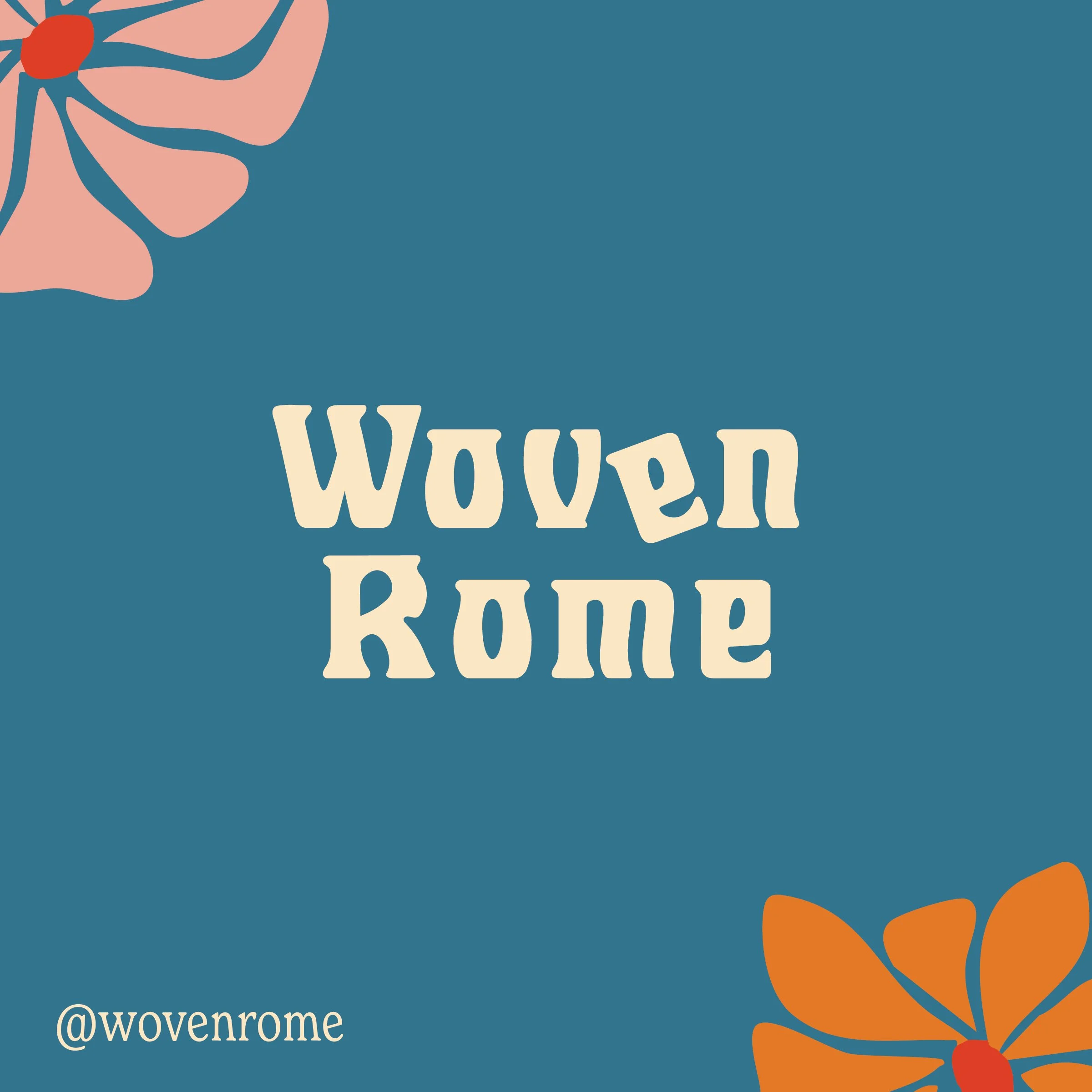 Mothers Day_Woven Rome.jpg