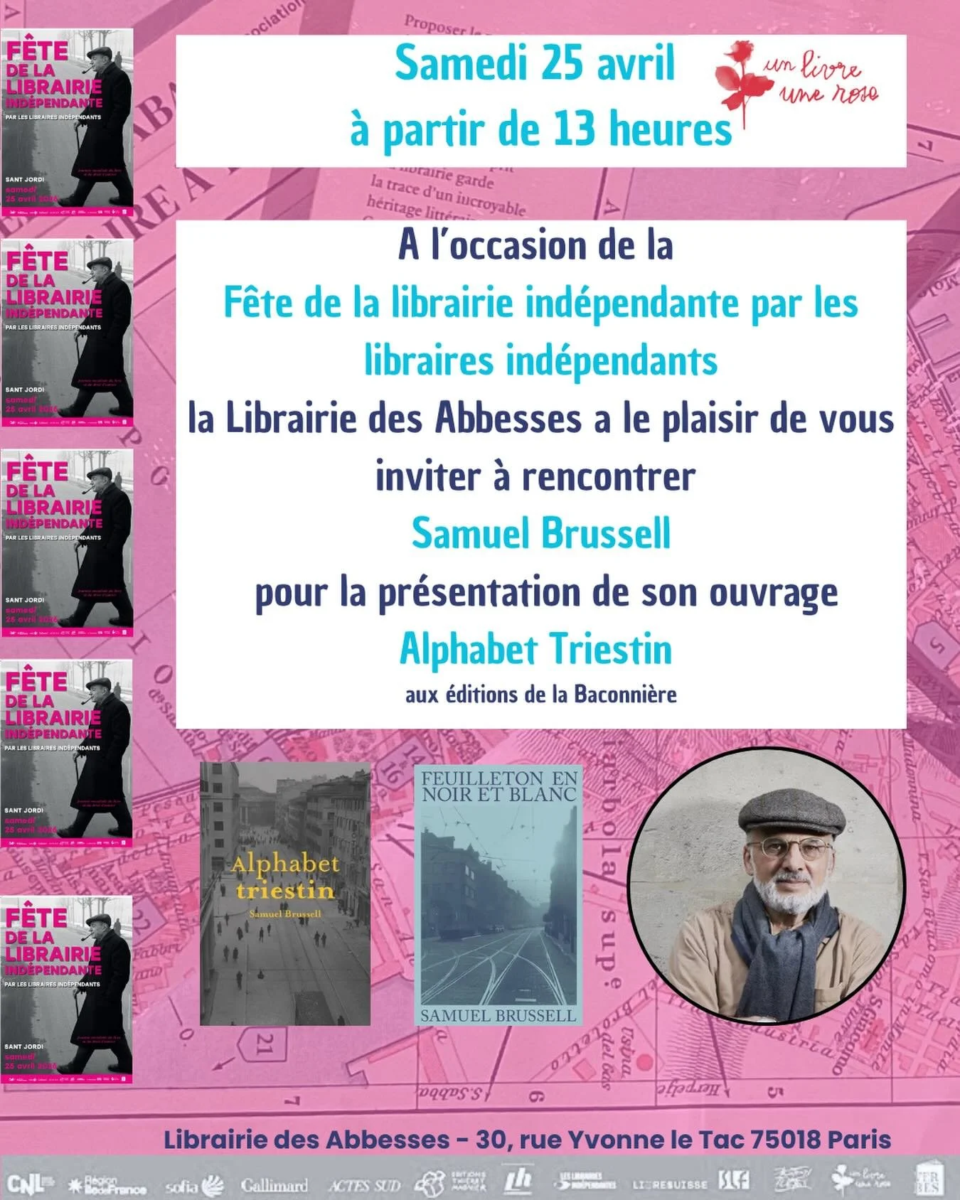 &Agrave; vos Agendas! Voici le programme du samedi 25 avril &agrave; @librairiedesabbesses pour f&ecirc;ter ensemble la #fetedelalibrairieindependante 2026 💕💕💕