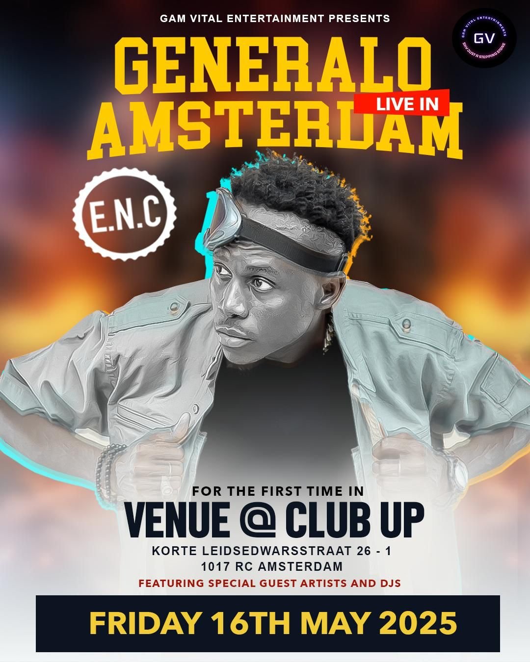 Gam Vital Entertainment presents ENC Generalo