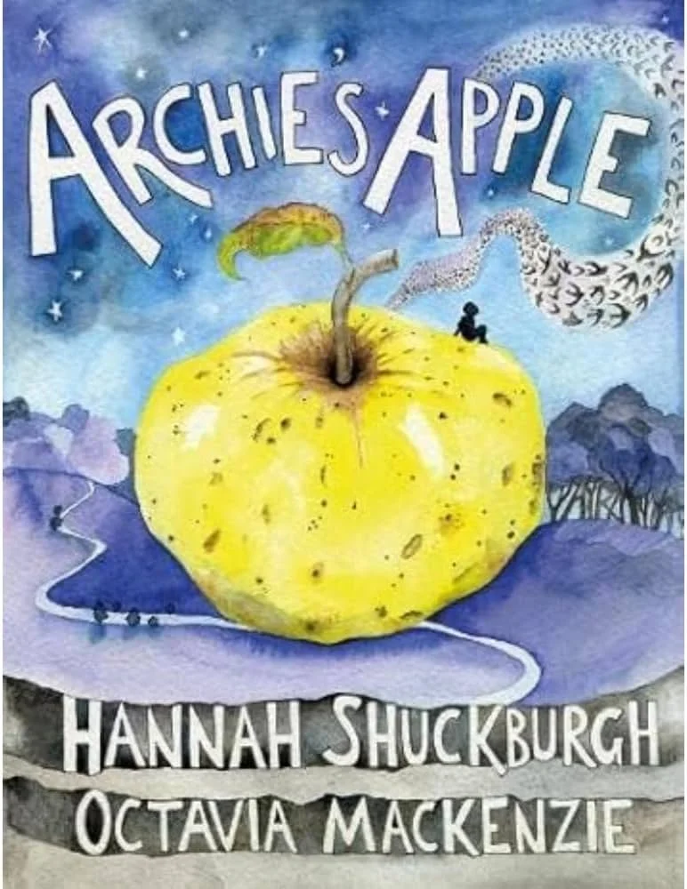 Cover of "Archie's Apple" by Hannah Shuckburgh and Octavia Mackenzie featuring a large yellow apple against a starry night sky.