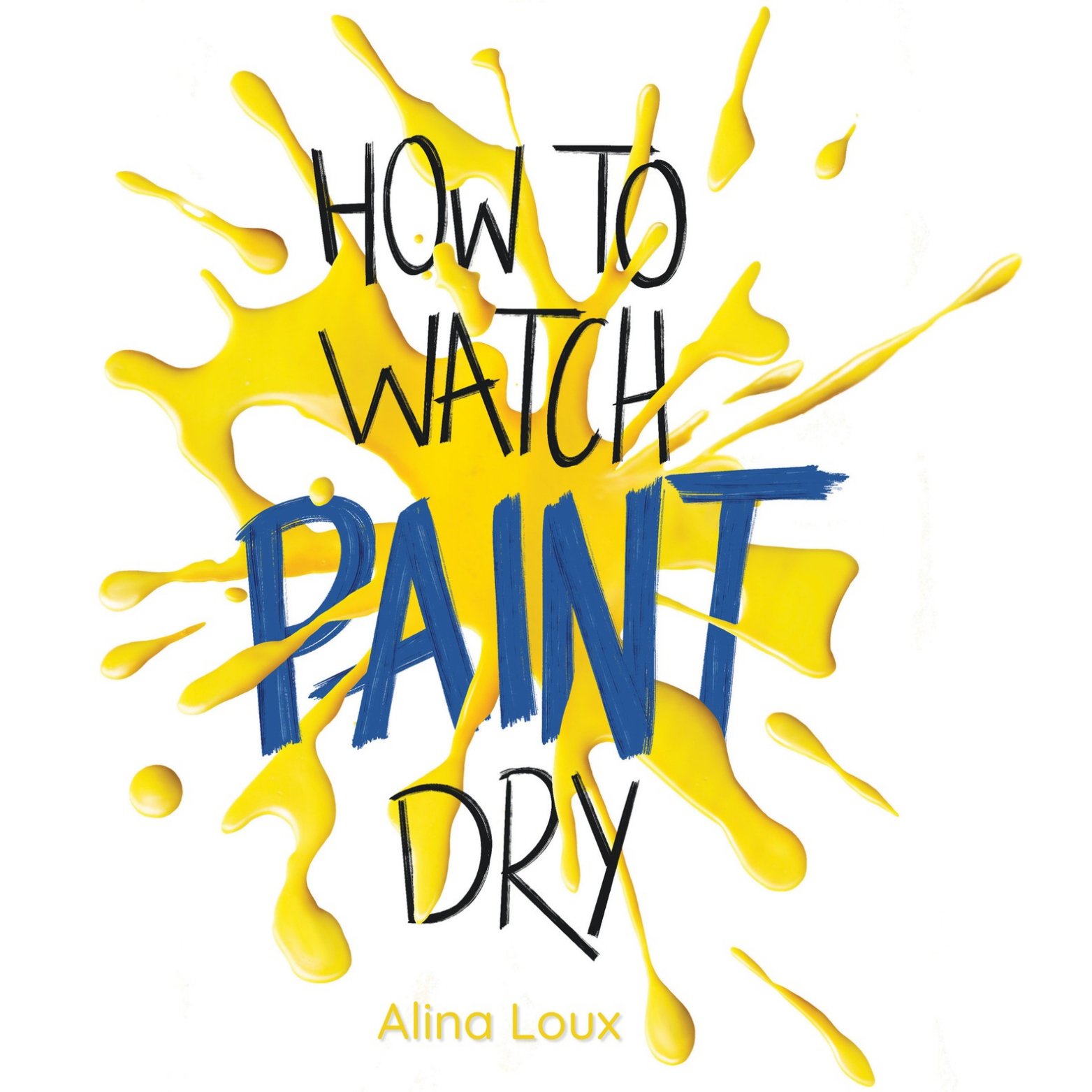 How To Watch Paint Dry cover (1).jpg