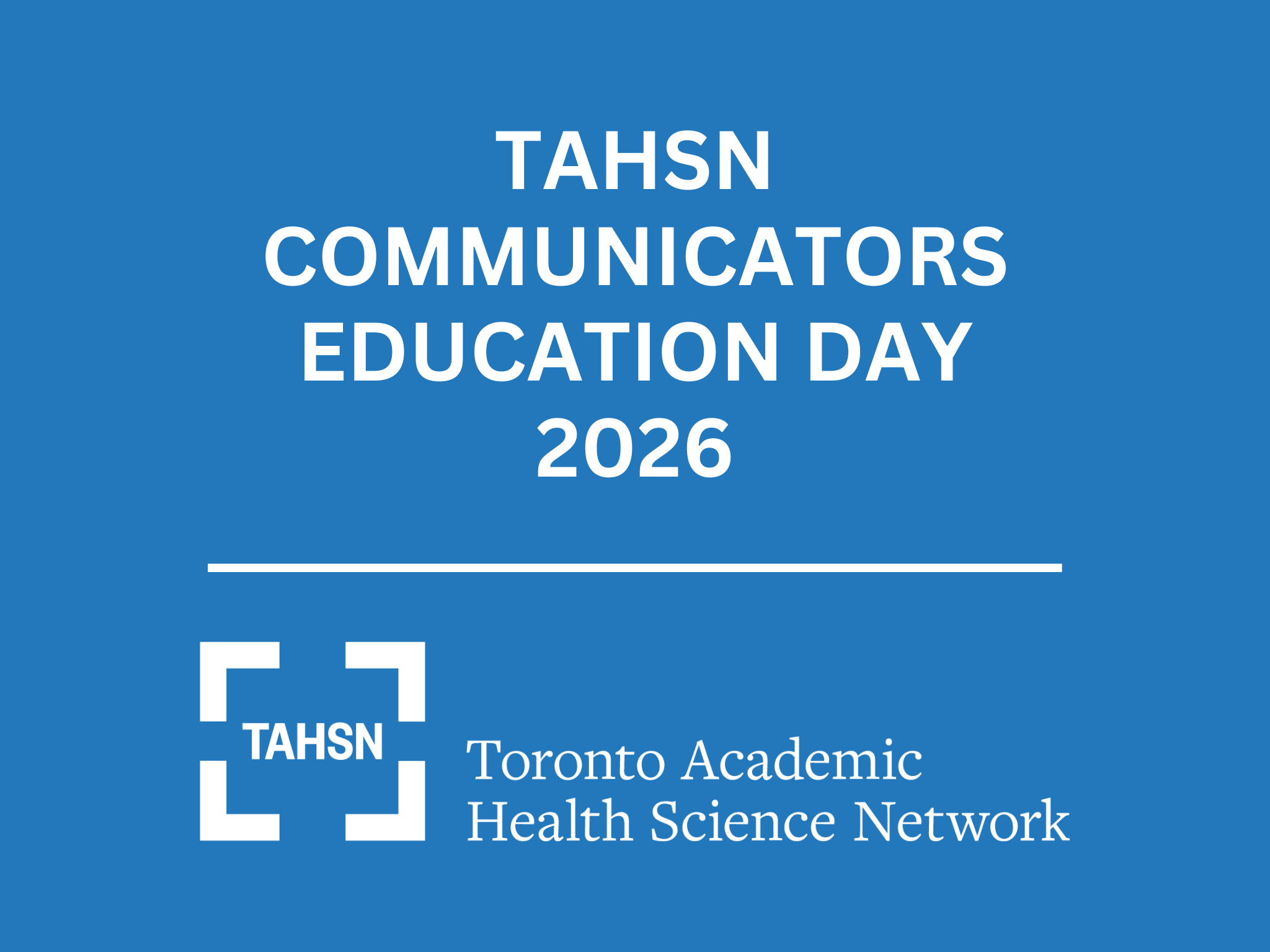 TAHSN Communicators Education Day 2026