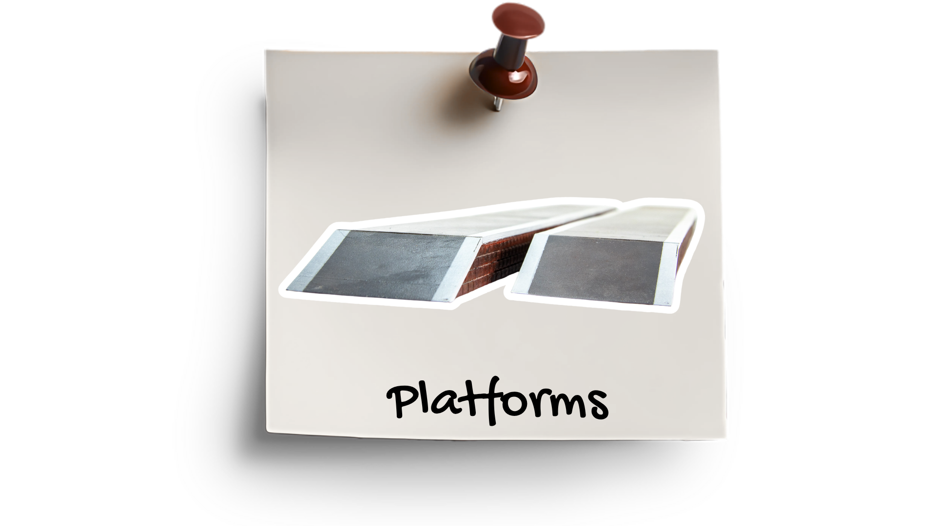 Platforms