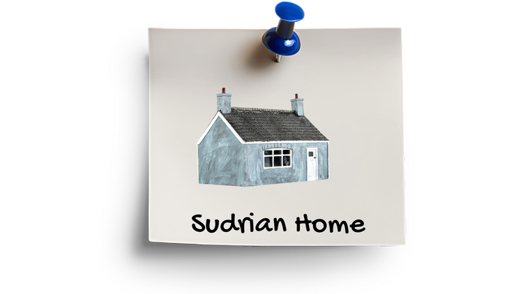 Sudrian Home
