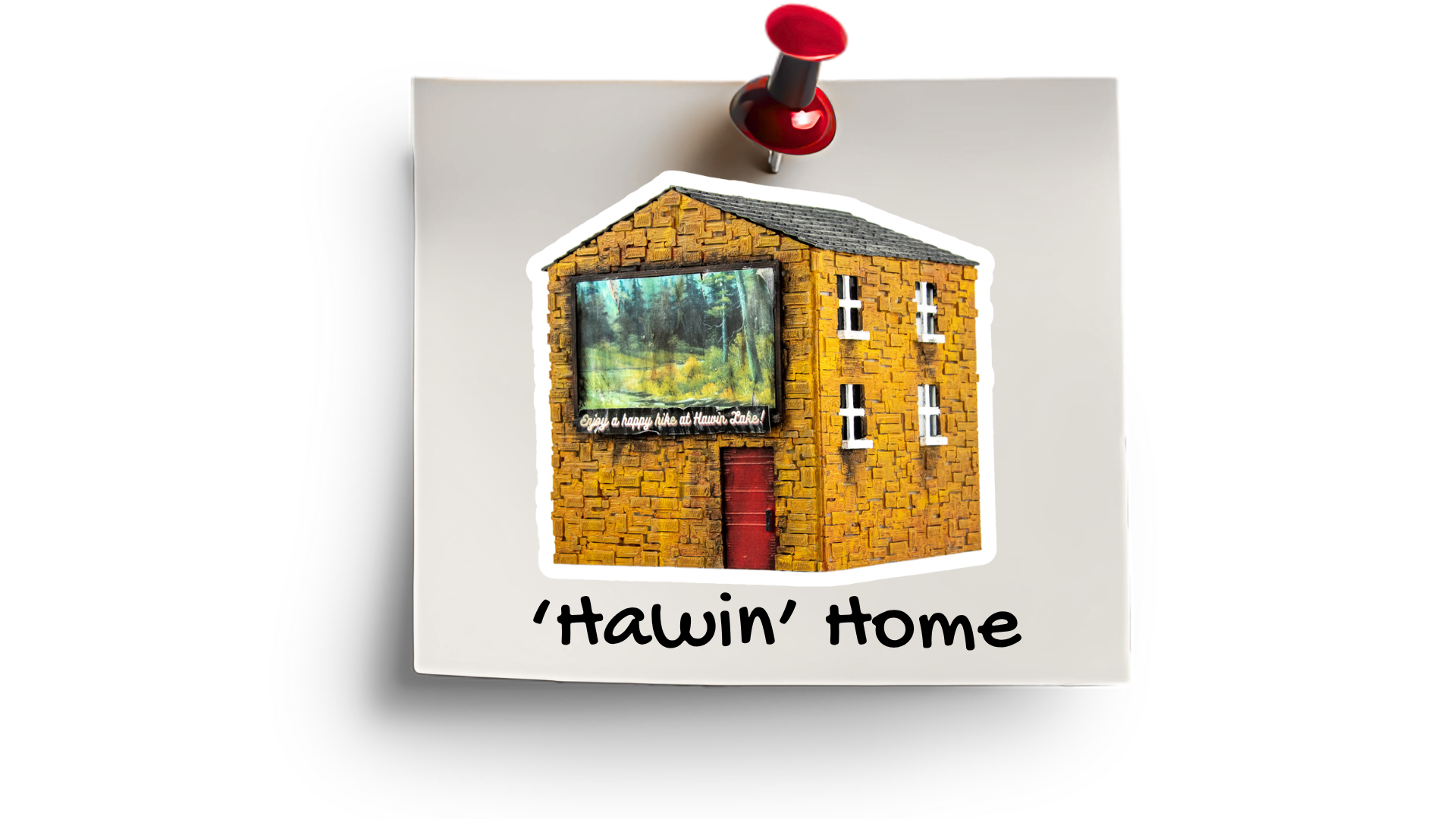 'Hawin' Home