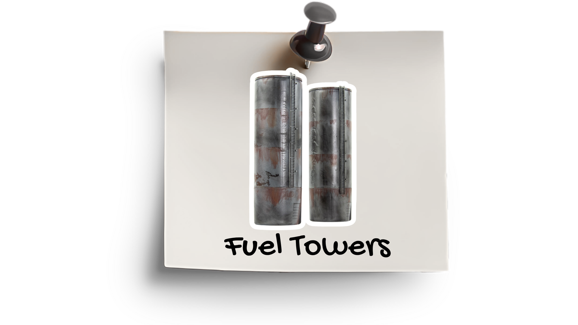 Fuel Towers