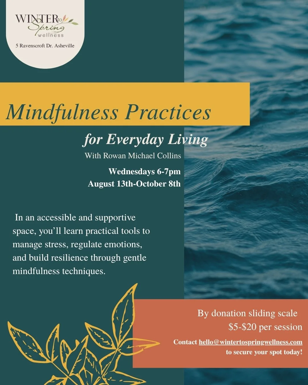 Mindfulness Practices for Everyday Living - 8 week group