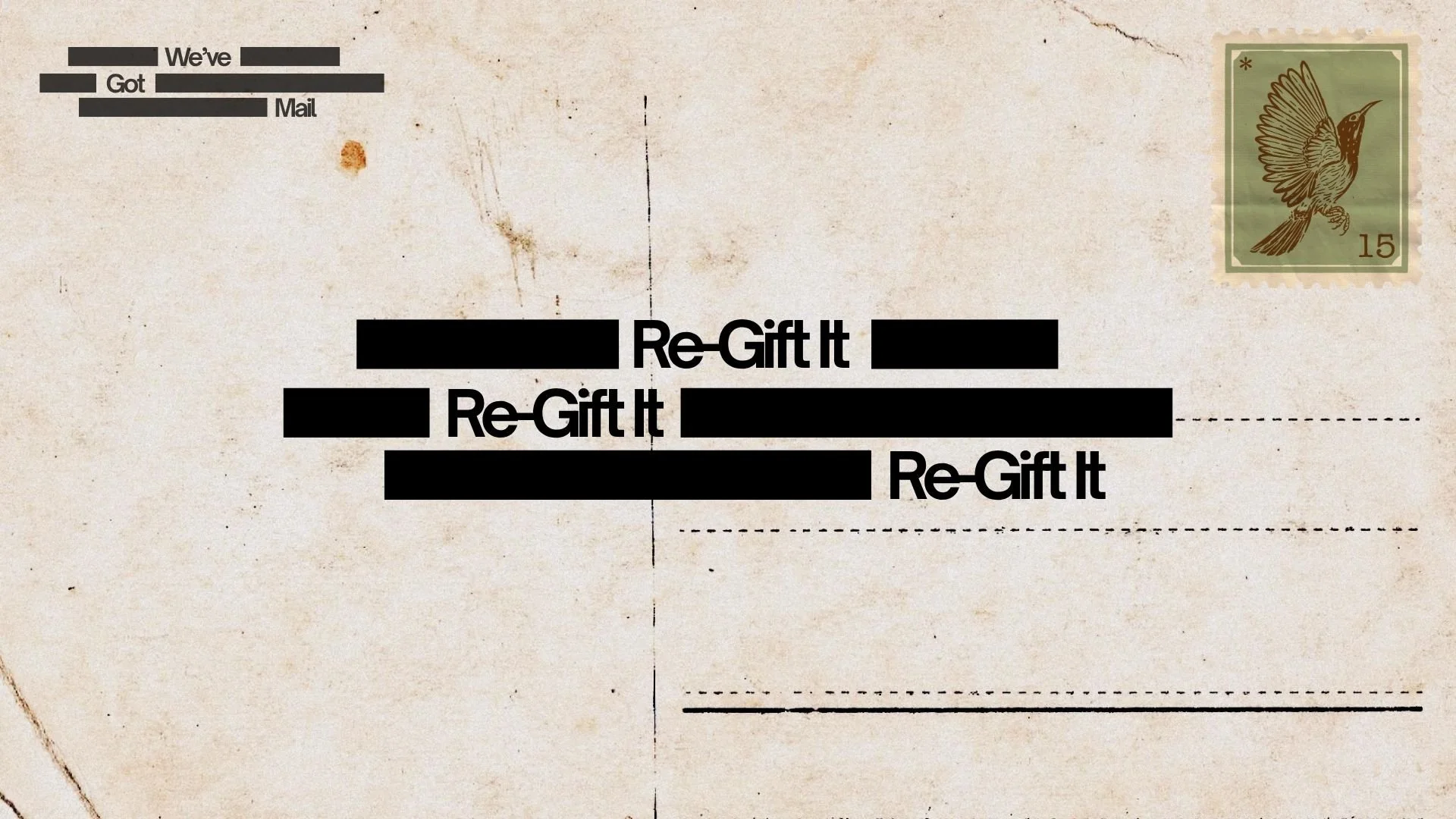 Re-Gift It | We've Got Mail Pt. 4