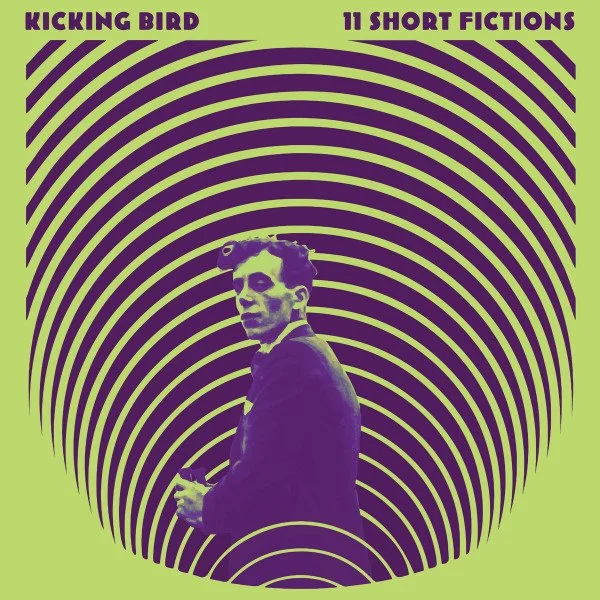 Kicking Bird -- 11 Short Fictions