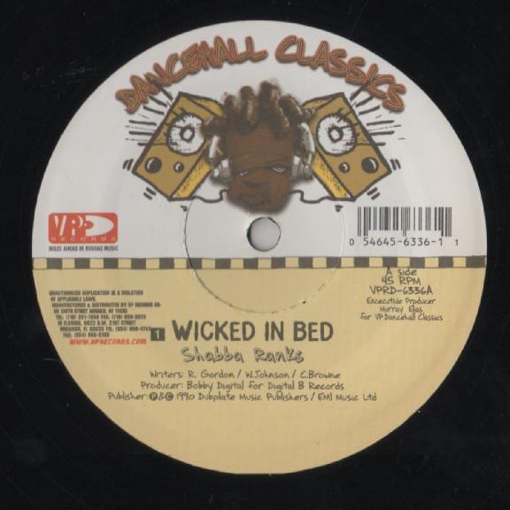 Shabba Ranks / Singing Melody -- Wicked In Bed / Groovy Kinda Love